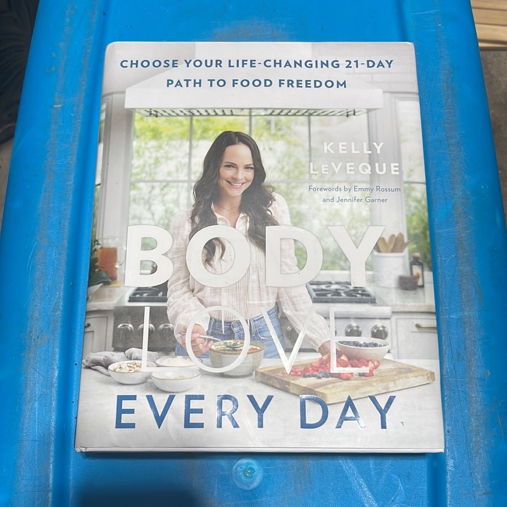 Body Love Every Day, book by Kelly LeVeque